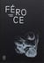 Féroce - édition collector
