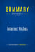 Summary: Internet Riches : Review and Analysis of Fox's Book