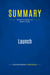 Summary: Launch : Review and Analysis of Walker's Book
