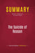 Summary: The Suicide of Reason : Review and Analysis of Lee Harris's Book