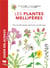Plantes mellifères : plus de 200 plantes de France et d'Europe