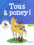 Equitation pour les 6-8 ans tome 2
