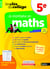 LES CLES DU COLLEGE : je m'entraîne en maths - 5ème