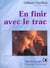 En finir avec le trac