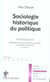 Sociologie, historique du politique