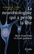 La neurobiologiste qui a perdu la tête - récit d'une folie et d'une guérison