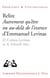 Relire autrement qu'être ou au-delà de l'essence d'Emmanuel Levinas
