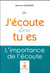 J'écoute donc tu es