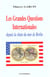 GRANDES QUESTIONS INTERNATIONALES (LES)