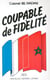 Coupable de fidélité