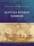 Egyptian Riverine Harbours : Proceedings of the Symposium Held at IFAO, Cairo (15th-18th September 2019)