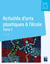 Activités d'arts plastiques à l'école Tome 1 - cycles 2 et 3