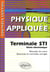 Physique appliquée - terminale sti génie électronique