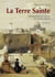 La Terre Sainte