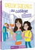 Deux surs au collège Tome 1 : plus un mot  !
