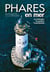 Phares en mer : la construction, les gardiens, l'automatisation