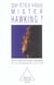 Qui êtes-vous mister Hawking ?