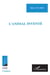 L'ANIMAL INVENTE : Ethnographie d'un bestiaire familier