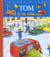 Tom à la ville