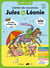Jules et Léonie : Cahier de vacances - du CM1 au CM2
