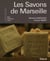 Les savons de Marseille