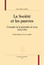 La société et les pauvres - l'exemple de la généralité de Lyon, 1534-1789 (2e édition)