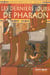 Ramose, prince du nil t.3 : les derniers jours de pharaon