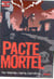 Pacte mortel