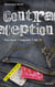 Le petit livre de la contraception - pourquoi ? laquelle ? où ?