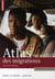 Atlas mondial des migrations (anc ed)