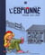 L'espionne Tome 1 : l'espionne fonde son club