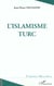 L'islamisme turc
