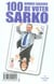 Cent bonnes raisons de voter Sarko