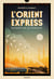 L'Orient-Express raconté par les écrivains