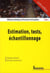 Méthodes statistiques de l'économie et de la gestion Tome 2 - estimation - tests - échantillonnage