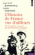 L'histoire de France vue d'ailleurs - 50 événements racontés par des historiens étrangers