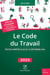 Le Code du Travail (édition 2025)
