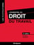 L'essentiel du droit du travail (2e édition)