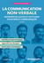 Efficacité professionnelle : La communication non-verbale : Interpréter gestes et attitudes pour mieux communiquer (6e édition)