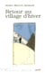 Retour au village d'hiver