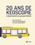 20 ans de keoscopie - l'observatoire du groupe keolis