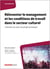 Réinventer le management et les conditions de travail dans le secteur culturel : L'humain au c?ur du projet artistique