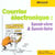 Courrier electronique savoir vivre et savoir faire