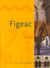 Figeac, ville d'art et d'histoire