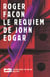 Le requiem de john edgar