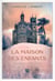 La maison des enfants
