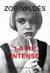 La vie intense