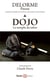 Dojo, le temple du sabre