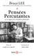 Pensées percutantes : Ou la sagesse du combattant philosophe