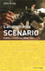L'anatomie du scénario - cinéma, littérature, séries télé